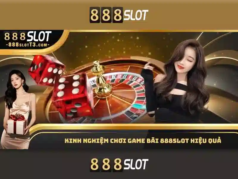888slot - Trải nghiệm đánh bạc trực tuyến an toàn và thú vị