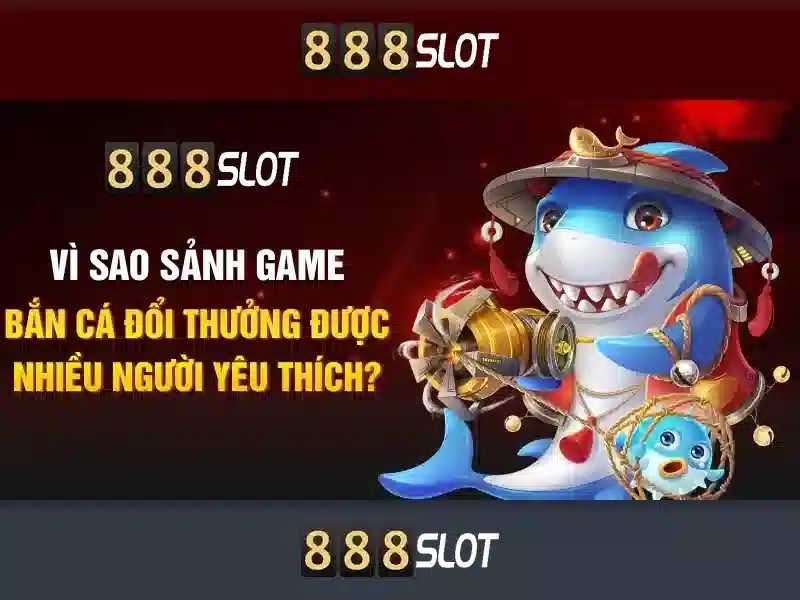 888Slot - Đánh giá nền tảng sòng bạc trực tuyến nổi bật